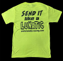 Load image into Gallery viewer, Lunatic Racing Adult T-Shirt - Neon Slogan Print