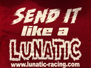 Lunatic Racing Adult T-Shirt - Slogan Print